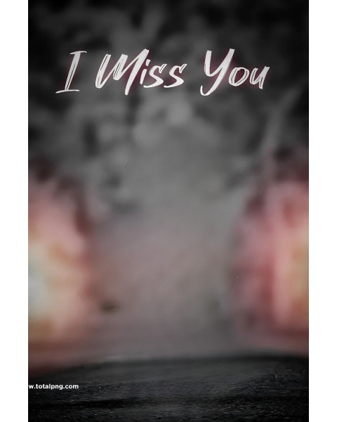 I miss you full hd cb editing background