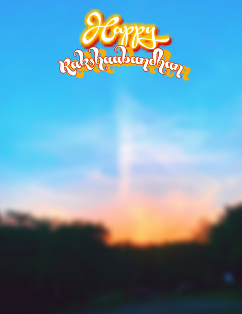 Raksha Bandhan Editing Picsart Background