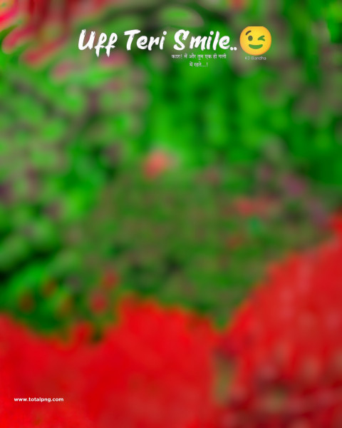 Uff teri smile cb editing background hd