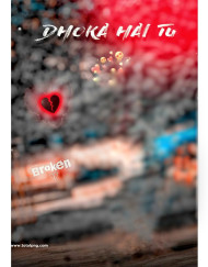 Dhokha hai tu hd cb editing backgrounds